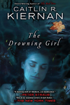 Caitlin R. Kiernan - The Drowning Girl