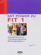Sabine Werner - De mit power zu fit in deutsch 1 (+ CD-ROM)