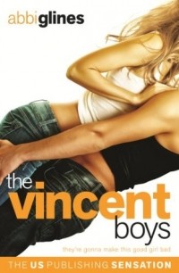 Abbi Glines - The Vincent Boys