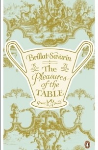 The Pleasures of the Table