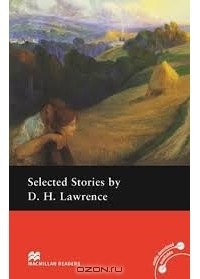  - Macmillan Readers Pre-Intermediate D. H. Lawrence, Selected Short Stories by (сборник)