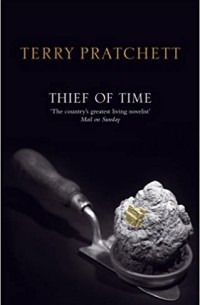 Terry Pratchett - Thief of Time