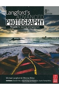  - Langford's Advanced Photography: The guide for Aspiring Photographers