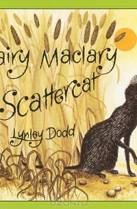 Lynley Dodd - Hairy Maclary Scattercat