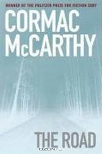 Cormac McCarthy - The Road
