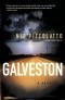 Nic Pizzolatto - Galveston