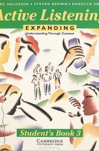  - Active Listening: Expanding Understanding Through Content: Student's Book 3