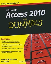  - Access 2010 for Dummies