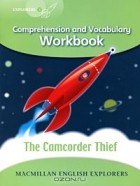 Луис Фидж - The Camcorder Thief: Comprehension and Vocabulary Workbook: Level 3