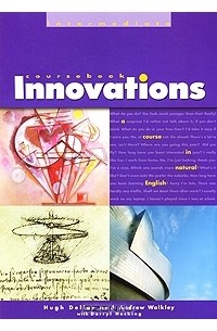  - Innovations Intermediate: A Course in Natural English