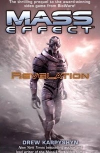 Дрю Карпишин - Mass Effect: Revelation
