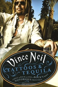  - Tattoos & Tequila: To Hell and Back with One of Rock's Most Notorious Frontmen