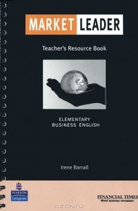 Айрин Барралл - Market Leader: Teacher's Resource Book