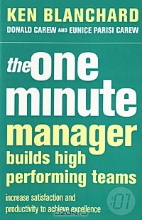  - The One Minute Manager Builds High Perfotming Team