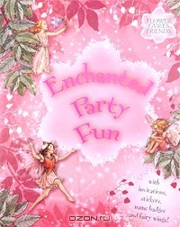  - Enchanted Party Fun