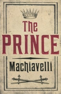 Никколо Макиавелли - The Prince