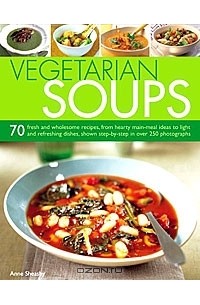 Anne Sheasby - Vegetarian Soups
