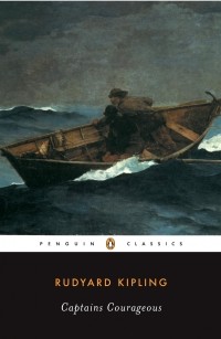 Rudyard Kipling - Captains Courageous