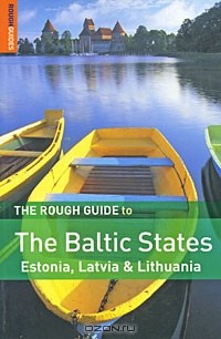 Джонатан Боусфильд - The Rough Guide to The Baltic States
