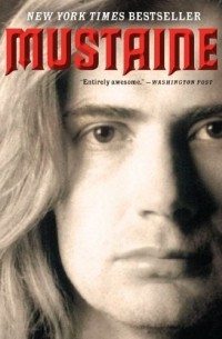 Mustaine: A Heavy Metal Memoir