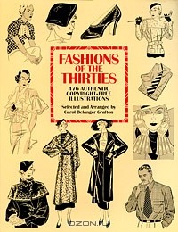  - Fashions of the Thirties: 476 Authentic Copyright-Free Illustrations
