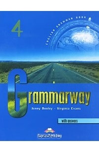  - Grammarway 4: With Answers