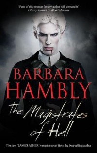 Barbara Hambly - The Magistrates of Hell