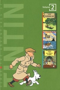 Herge - The Adventures of Tintin: Volume 2: The Broken Ear. The Black Island. King Ottokar's Sceptre (сборник)