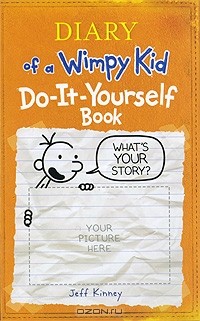 Джефф Кинни - Diary of a Wimpy Kid: Do-It-Yourself Book