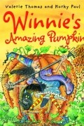 Valerie Thomas, Korky Paul - Winnie's Amazing Pumpkin