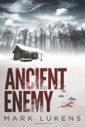 Mark Lukens - Ancient Enemy
