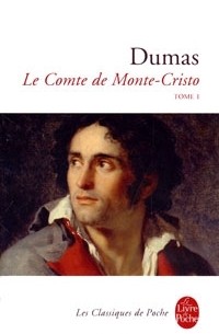 Александр Дюма - Le Comte de Monte-Cristo: Tome 1