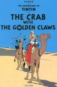 Herge - The Adventures of Tintin: The Crab with the Golden Claws