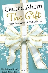 Cecelia Ahern - The Gift