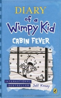 Джефф Кинни - Diary of a Wimpy Kid: Cabin Fever
