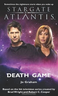 Джо Грэм - Stargate Atlantis: Death Game: SGA-14