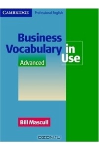Билл Мэскалл - Business Vocabulary in Use Advanced (Cambridge Professional English)