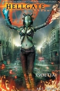 Мэл Одом - Hellgate: London: Goetia