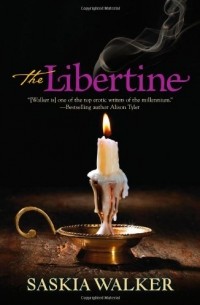 Saskia Walker - The Libertine