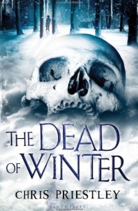 Крис Пристли - The Dead of Winter