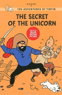 Herge - The Adventures of Tintin: The Secret of the Unicorn