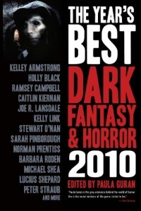 Stewart O'Nan - The Year's Best Dark Fantasy & Horror: 2010 Edition SC
