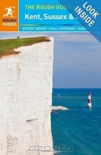  - The Rough Guide to Kent, Sussex and Surrey
