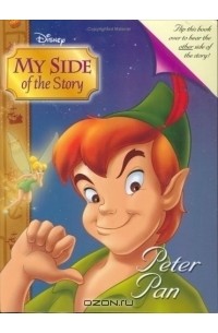 Уолт Дисней - My Side of the Story: Peter Pan/Captain Hook (My Side of the Story (Disney))