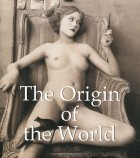  - The Origin of the World