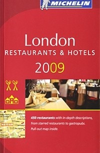  - London. Restaurants & Hotels 2009