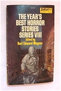  - The Year's Best Horror Stories Series VIII