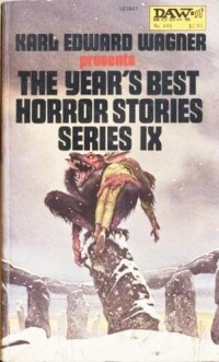  - The Year's Best Horror Stories Series IX