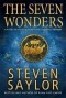 Steven Saylor - The Seven Wonders