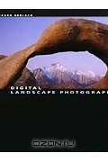  - Digital Landscape Photography